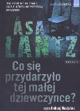 Okładka książki Co się przydarzyło tej małej dziewczynce? CD MP3 - Audiobook