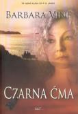Czarna ćma. Autor: Vine Barbara. Dobreksiazki.pl Okładka książki Czarna ćma