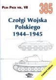 Okładka książki Czołgi Wojska Polskiego 1944-1945. Plan Pack vol. VII 385