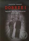 Okładka książki Dobrze! Zapiski kleryka-żołnierza (1965-1967)
