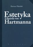 Okładka książki Estetyka Eduarda von Hartmanna