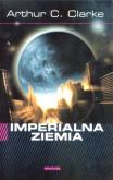 Okładka książki Imperialna ziemia - Arthur C. Clarke