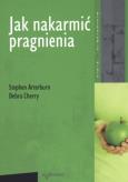 Okładka książki Jak nakarmić pragnienia
