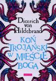 Okładka książki Koń trojański w mieście Boga