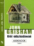 Okładka książki Król odszkodowań CD MP3 - Audiobook