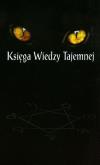 Księga wiedzy tajemnej. Autor: Joseph Toledano. Dobreksiazki.pl Okładka książki Księga wiedzy tajemnej
