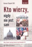 Okładka książki Kto wierzy, nigdy nie jest sam