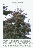 Okładka książki Kwiaty roślin iglastych