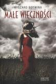 Okładka książki Małe wieczności - Ryszard Botwina