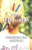 Okładka książki Marzenia dla każdego - Barbara Delinsky
