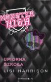 Okładka książki Monster High 1 Upiorna szkoła BR