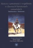 Okładka książki Motywy samotności i wspólnoty w dawnych literaturach romańskich