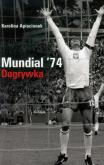 Okładka książki Mundial '74. Dogrywka