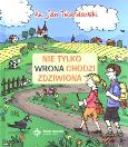 Okładka książki Nie tylko wrona chodzi zdziwiona DiKŚW