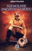 Okładka książki Niewolnik swojego zawodu