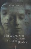 Okładka książki Niewyznane grzechy siostry Juany