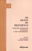 Okładka książki Od akcesji do prezydencji