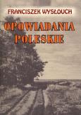 Okładka książki Opowiadania Poleskie LTW