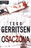 Okładka książki Osaczona - Tess Gerritsen