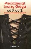 Okładka książki Pięćdziesiąt twarzy Greya od A do Z