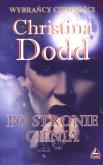 Po stronie cienia - Dodd Christina. Autor: Christina Dodd. Dobreksiazki.pl Okładka książki Po stronie cienia - Dodd Christina