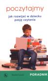 Okładka książki Poczytajmy Jak rozwijać w dziecku pasję czytania