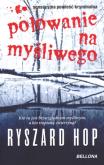 Okładka książki Polowanie na myśliwego