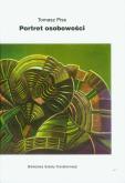 Portret osobowości. Autor: Piss Tomasz. Dobreksiazki.pl Okładka książki Portret osobowości