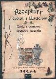 Okładka książki Receptury z opactw i klasztorów