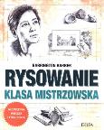 Okładka książki Rysowanie. Klasa mistrzowska