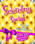 Okładka książki Sekretny świat - tylko dla dziewczyn
