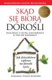 Okładka książki Skąd się biorą dorośli