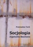 Okładka książki Socjologia Zygmunta Baumana