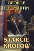 Okładka książki Starcie królów - George R.R. Martin wyd. 2011