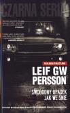 Okładka książki Swobodny upadek, jak we śnie Leif GW Persson br.