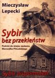 Okładka książki Sybir bez przekleństw, Sybir wspomnień 