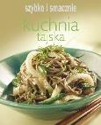 Okładka książki Szybko i smacznie - Kuchnia tajska