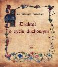 Okładka książki Traktat o życiu duchowym
