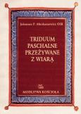 Okładka książki Triduum paschalne przeżywane z wiarą