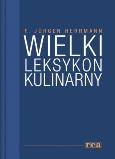 Okładka książki Wielki leksykon kulinarny