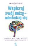Okładka książki Wspieraj swój mózg - odmładzaj się