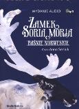 Okładka książki Zamek Soria Moria. Baśnie Norweskie MP3 - Audiobook