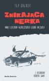 Okładka książki Znikająca nerka. Mały leksykon współczesnych...