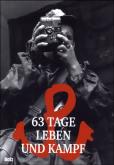 Okładka książki 63 Tage Leben und Kampf