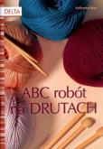 ABC robót na drutach. Autor: Katharina Buss. Dobreksiazki.pl Okładka książki ABC robót na drutach