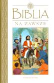 Okładka książki Biblia na zawsze