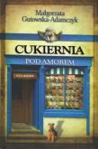Okładka książki Cukiernia Pod Amorem. Część 2 Cieślakowie TW