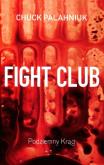 Okładka książki Fight Club. Podziemny Krąg