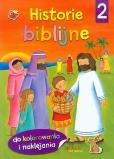 Okładka książki Historie biblijne 2 Do kolorowania i naklejania