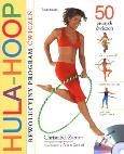 Okładka książki Hula-hoop Rewolucyjny program ćwiczeń + DVD
